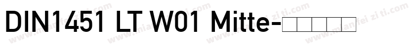 DIN1451 LT W01 Mitte字体转换